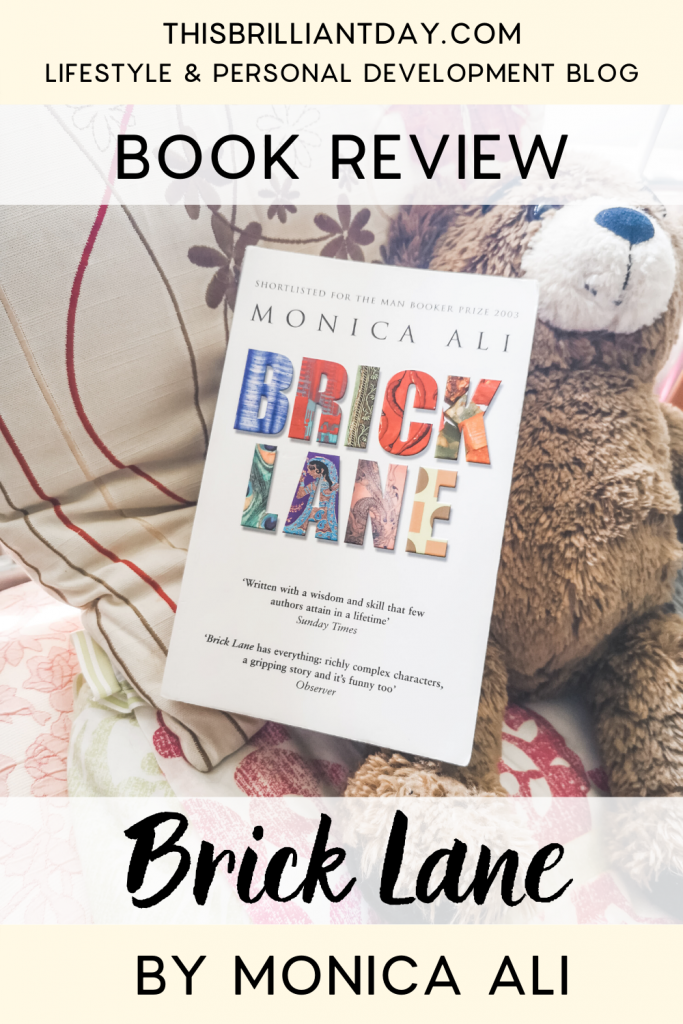 Brick Lane by Monica Ali - Book Review