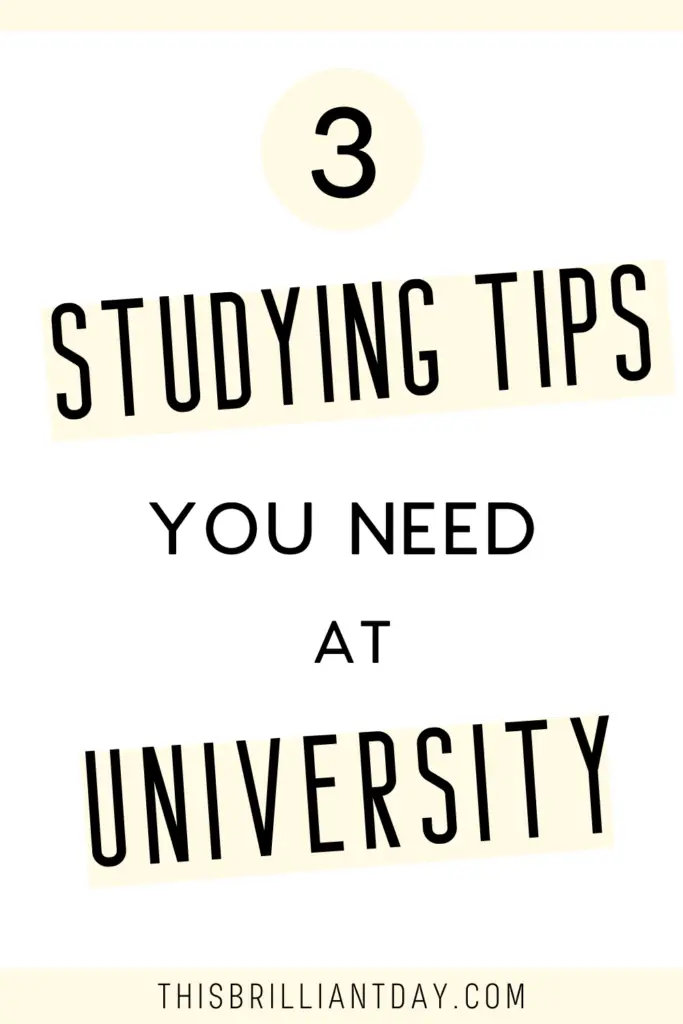 3 Studying Tips You Need at University