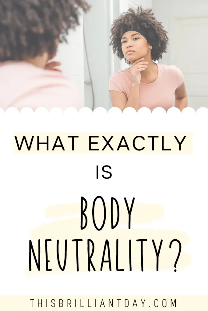 What exactly is body neutrality?