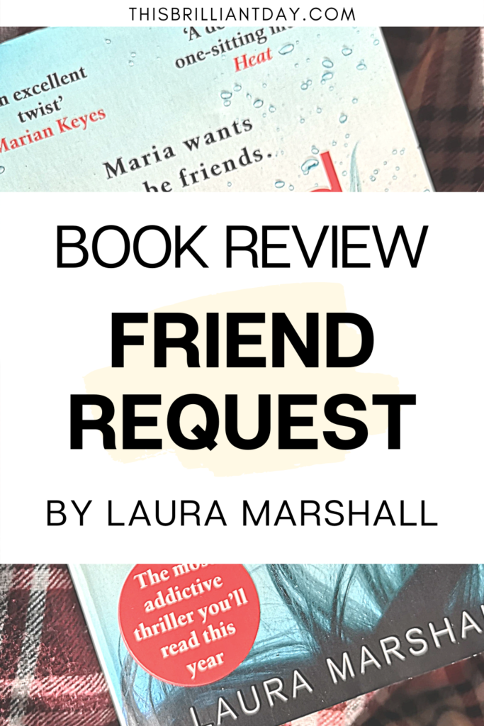 Book Review - Friend Request by Laura Marshall