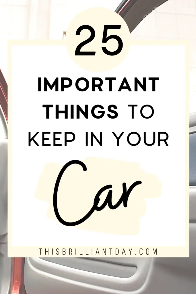 25 Important Things To Keep In Your Car