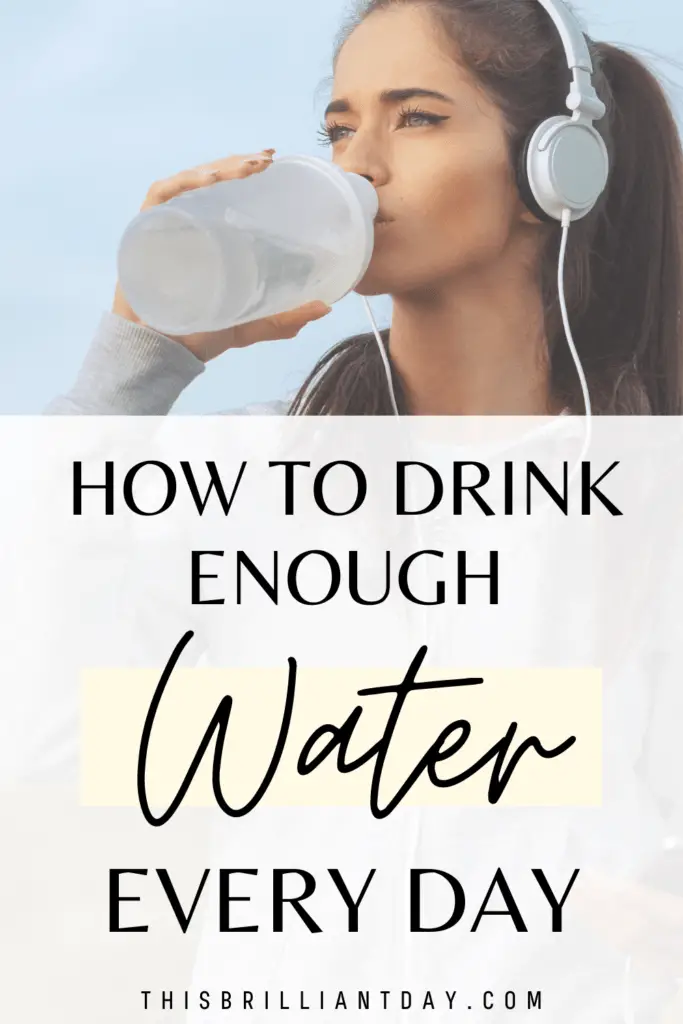 How To Drink Enough Water Every Day