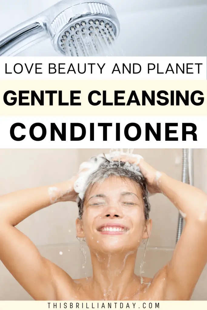 Love Beauty and Planet Gentle Cleansing Conditioner