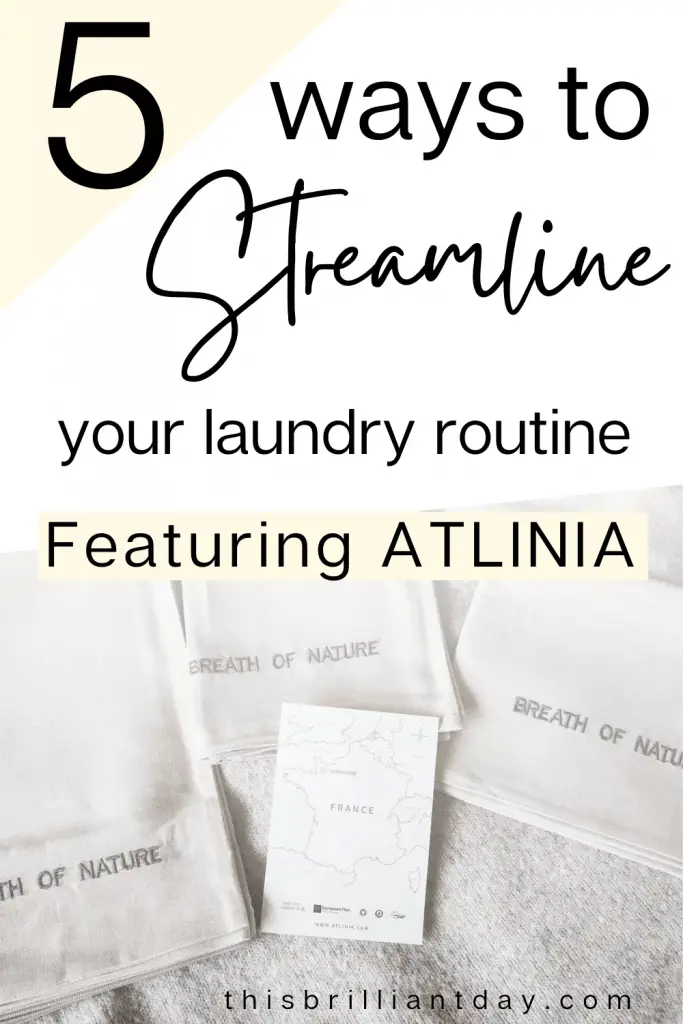 5 Ways To Streamline Your Laundry Routine - Featuring ATLINIA