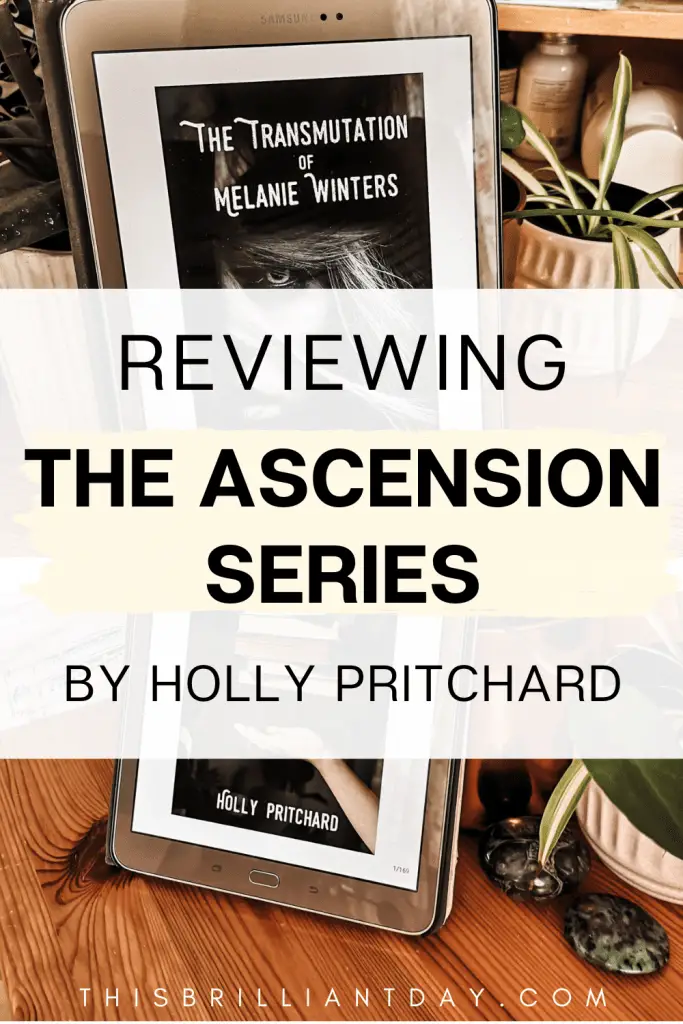 Reviewing The Ascension Series by Holly Pritchard
