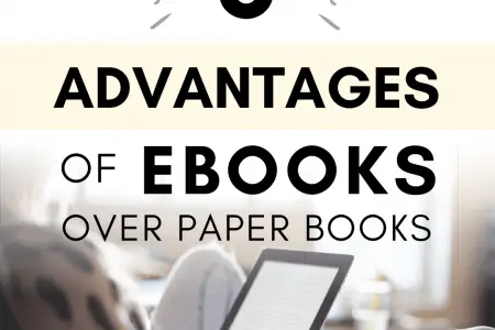 8 Advantages of Ebooks over Paper Books