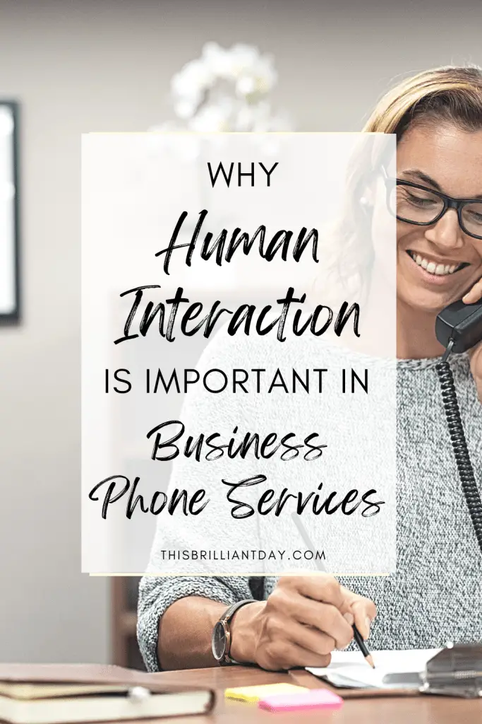 Why Human Interaction Is Important In Business Phone Services