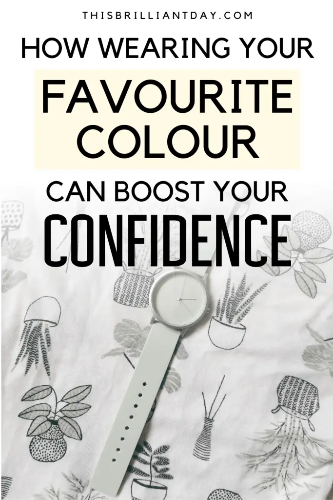 How Wearing Your Favourite Colour Can Boost Your Confidence
