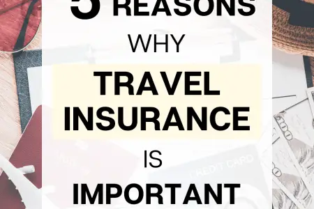 5 Reasons Why Travel Insurance Is Important